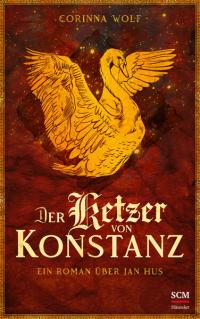 Der Ketzer von Konstanz - 