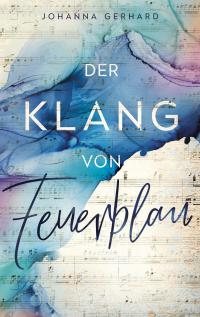 Der Klang von Feuerblau - 