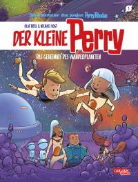 Der kleine Perry 1: Das Geheimnis des Wanderplaneten - 