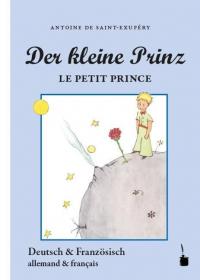 ' Der kleine Prinz ' / ' LE PETIT PRINCE ' - 