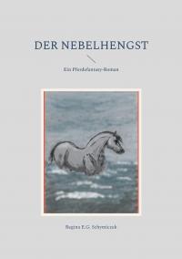 Der Nebelhengst - 