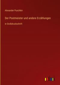 Der Postmeister und andere Erzählungen - 