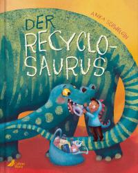 Der Recyclosaurus - 