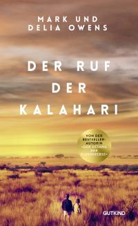 Der Ruf der Kalahari - 