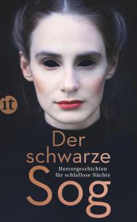 Der schwarze Sog - 