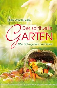 Der spirituelle Garten - 