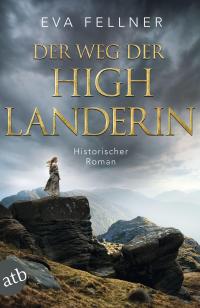 Der Weg der Highlanderin - 