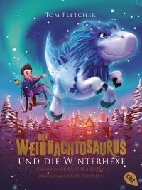 Der Weihnachtosaurus und die Winterhexe - 