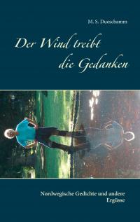 Der Wind treibt die Gedanken - 