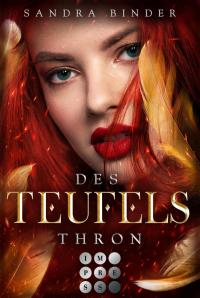 Des Teufels Thron (Die Teufel-Trilogie  3) - 