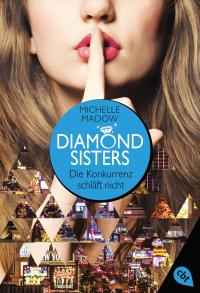 Diamond Sisters - Die Konkurrenz schläft nicht - 