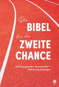 Die Bibel für die zweite Chance - 