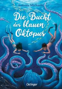 Die Bucht des blauen Oktopus - 