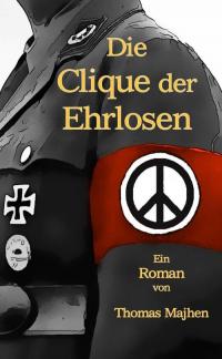 Die Clique der Ehrlosen - 