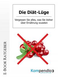 Die Diät-Lüge - 