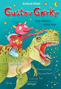 Die Dinos sind los / Gustav Gorky Bd.3 - 