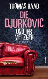Die Djurkovic und ihr Metzger - 