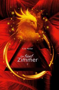 Die fünf Zimmer 2 - 