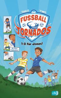 Die Fußball-Tornados - 1:0 für Jonas! - 