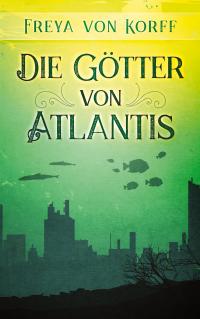 Die Götter von Atlantis - 