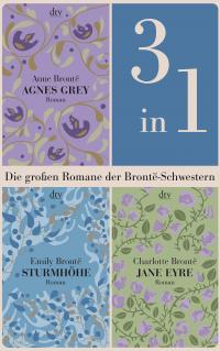 Die großen Romane der Brontë-Schwestern (3in1-Bundle) - 