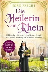 Die Heilerin vom Rhein - 