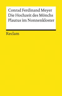 Die Hochzeit des Mönchs. Plautus im Nonnenkloster - 