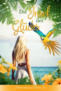 Die Insel des Glücks - 