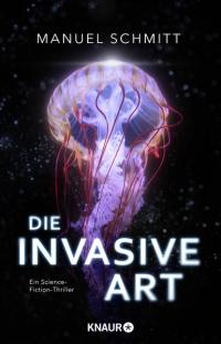 Die invasive Art - 