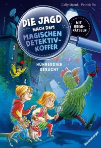 Die Jagd nach dem magischen Detektivkoffer, Band 3: Hühnerdieb gesucht! - 
