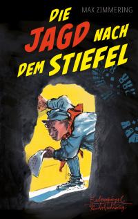 Die Jagd nach dem Stiefel - 