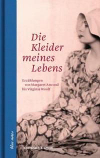 Die Kleider meines Lebens - 