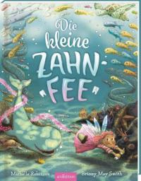 Die kleine Zahnfee - 