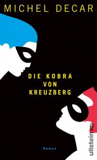 Die Kobra von Kreuzberg - 