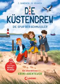 Die Küstencrew (Band 2) - Die Spur der Schmuggler - 