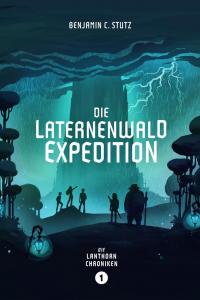 Die Laternenwald-Expedition - 