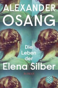 Die Leben der Elena Silber - 
