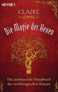 Die Magie der Hexen - 