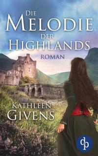 Die Melodie der Highlands - 