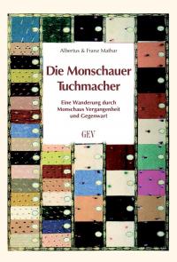 Die Monschauer Tuchmacher - 