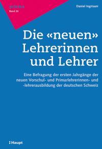 Die "neuen" Lehrerinnen und Lehrer - 