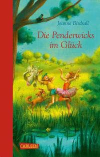 Die Penderwicks im Glück (Die Penderwicks 5) - 