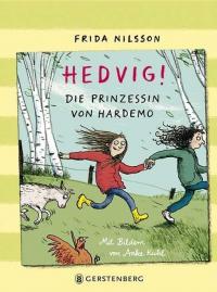 Die Prinzessin von Hardemo / Hedvig! Bd.3 - 