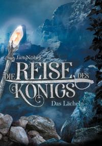 Die Reise des Königs - 