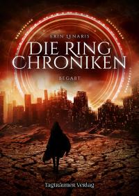 Die Ring Chroniken 1 - Begabt - 