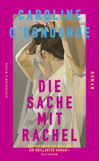 Die Sache mit Rachel - 