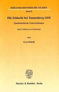 Die Schlacht bei Tannenberg 1410. - 