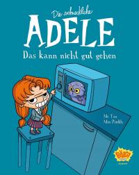 Die schreckliche Adele 01 - 