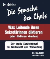 Die Sprache der Chefs - 