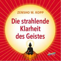 Die strahlende Klarheit des Geistes - 